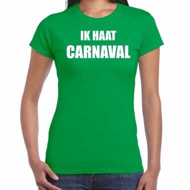 Ik haat carnaval verkleed t shirt / carnavalskleding groen dames2020