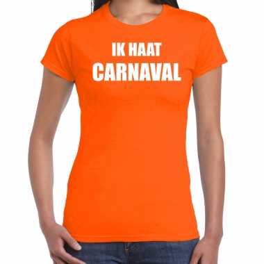 Ik haat carnaval verkleed t shirt / carnavalskleding oranje dames2020