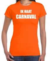 Ik haat carnaval verkleed t shirt carnavalskleding oranje dames