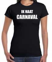 Ik haat carnaval verkleed t shirt carnavalskleding zwart dames